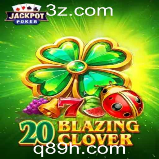 Explorando o Mundo de 20BlazingClover